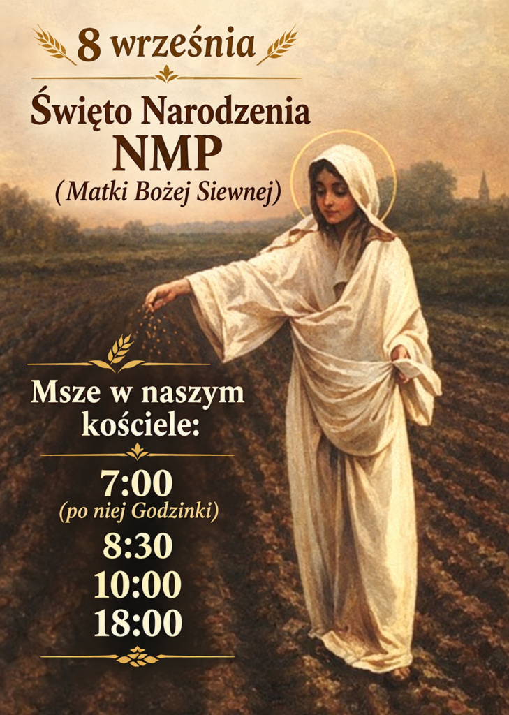 8 września - Święto Narodzenia Najświętszej Maryi Panny